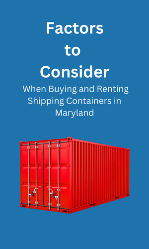 Buying and Renting in Shipping Containers Maryland, MD