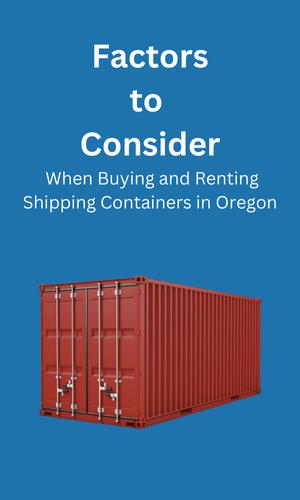 Buying and Renting in Shipping Containers Oregon