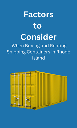 Buying and Renting in Shipping Containers Rhode Island